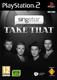 Singstar : Take that