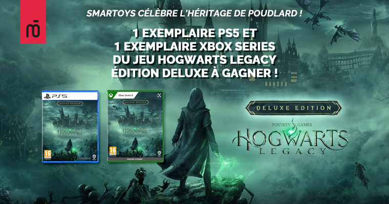 CONCOURS - Hogwarts Legacy Edition Deluxe à gagner