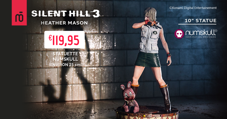 NEWS - Figurine exclusive d'Heather Mason de Silent Hill 3