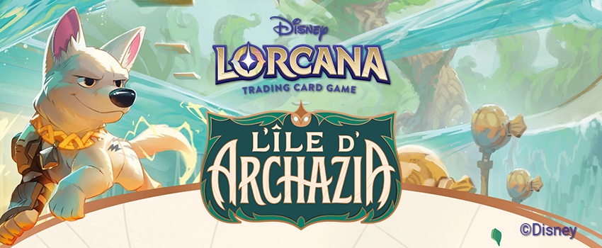 31/03 | Disney Lorcana : L'île d’Archazia