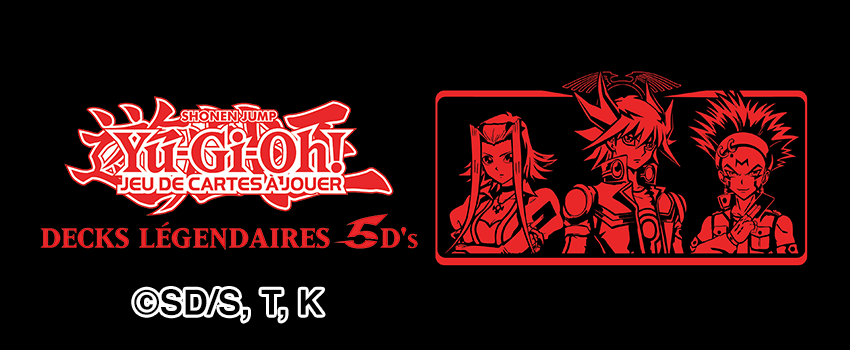 06/11 | Yu-Gi-Oh! JCC - Legendary 5D's Decks