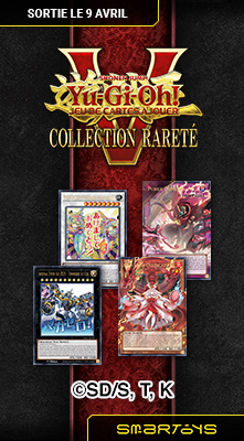 09/04 | Yu-Gi-Oh! TCG: Collection Rareté 5