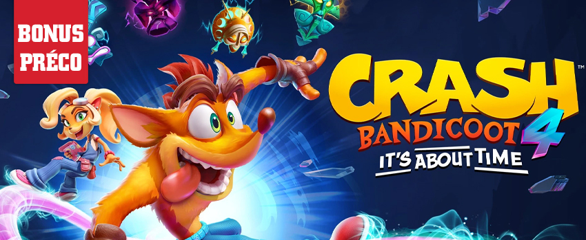 Précommandez Crash Bandicoot 4 : It's About Time