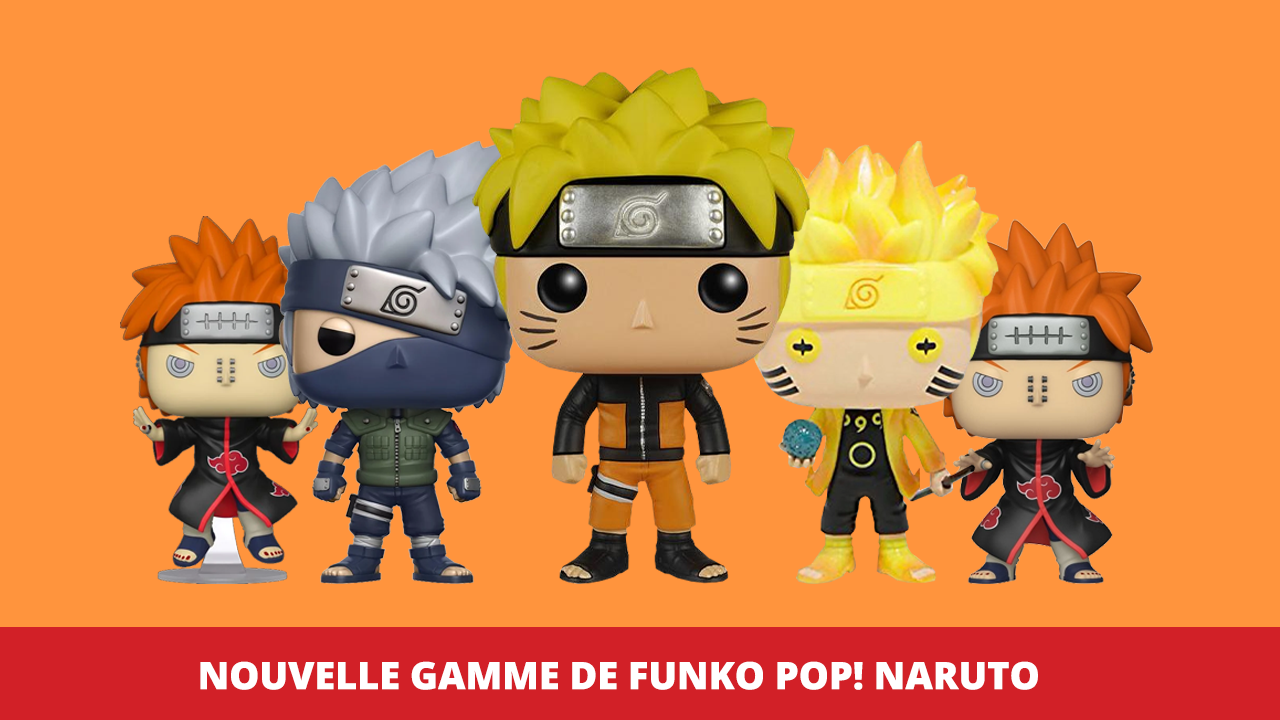 Découvrez nos Funko Pop! Naruto