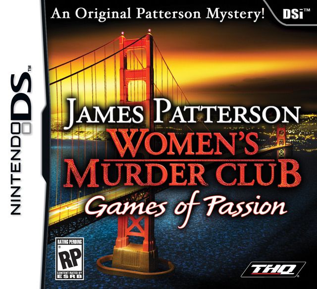 James Patterson Women\'s Murder Club : Games of Passion