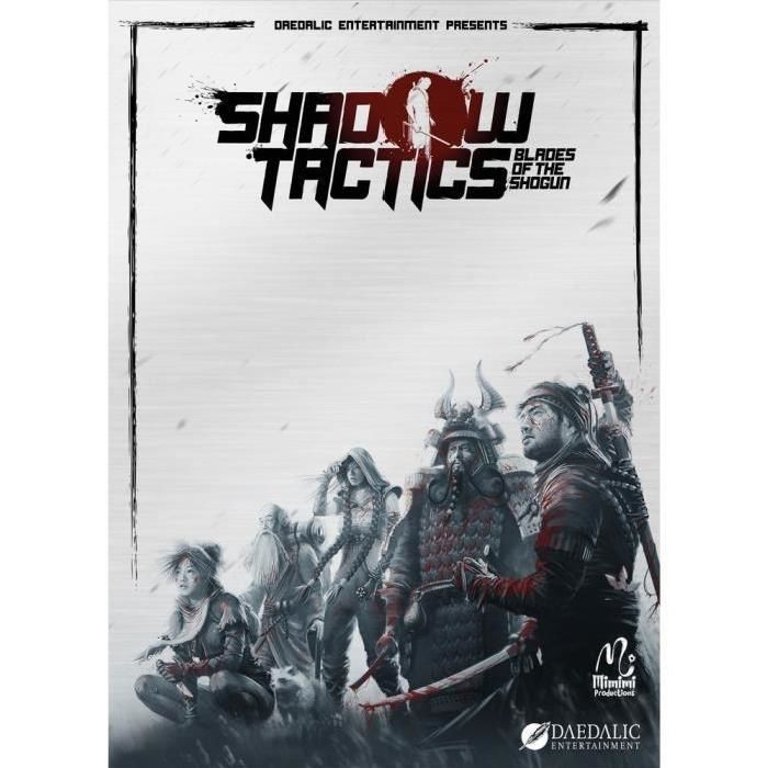 Shadow Tactics : Blades of the Shogun