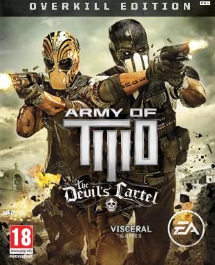 Army of Two : The Devil\'s Cartel Overkill Edition
