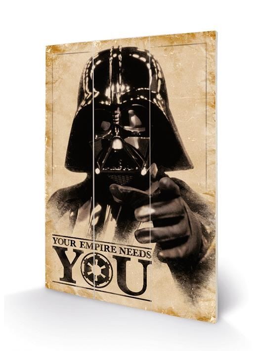 Star Wars - Votre Empire A Besoin De Vous Impression sur Bois