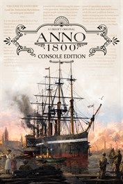Anno 1800 - Console Edition