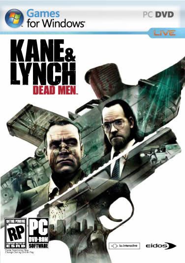 Kane & Lynch : Dead Men