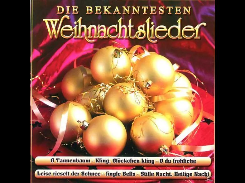 DIE BEKANNTESTEN WEIHNACHTSLIEDER