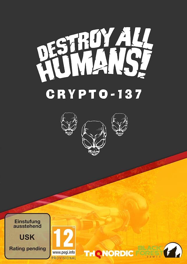 Destroy All Humans - Crypto 137 Edition