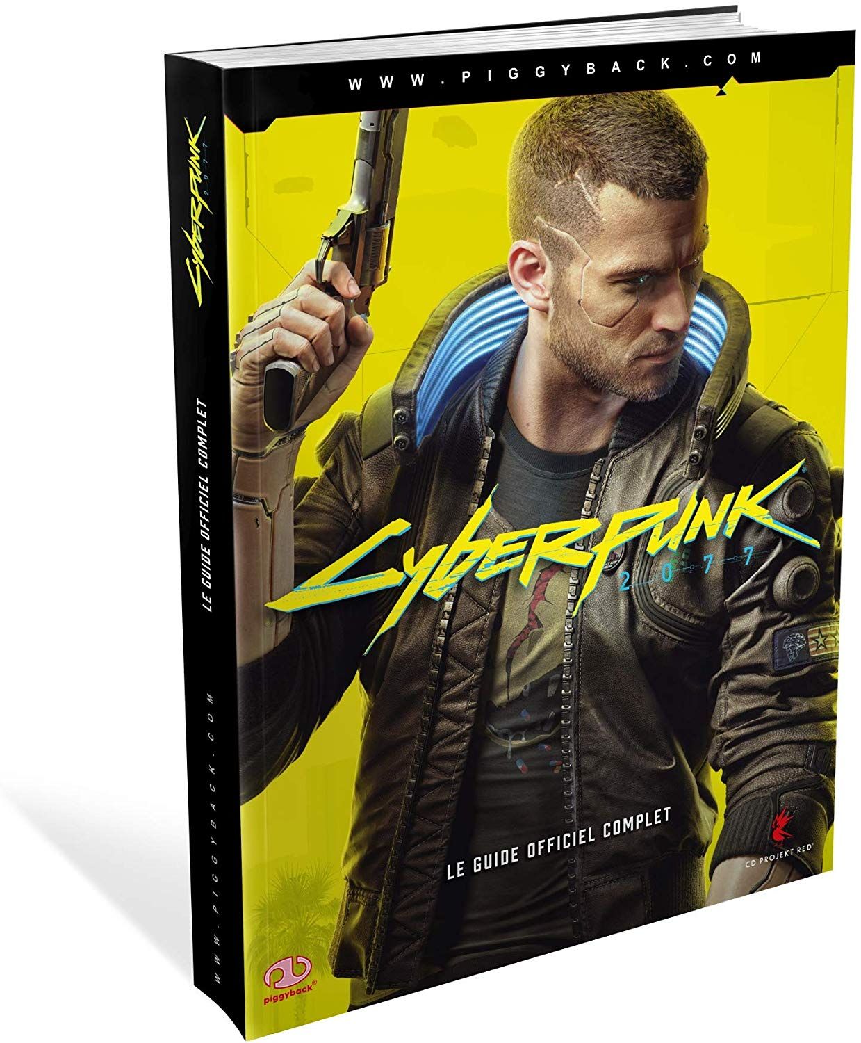 Cyberpunk 2077 Le Guide Officiel Complet