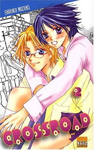 Crossroad Tome 2