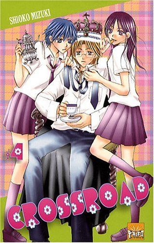 Crossroad, Tome 4 :