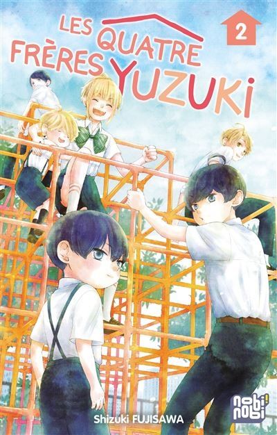 Les Quatre Frères Yuzuki - tome 02