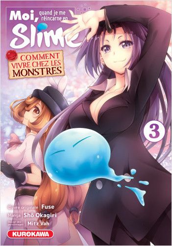 Moi, quand je me reincarne en Slime - Comment vivre chez les mon