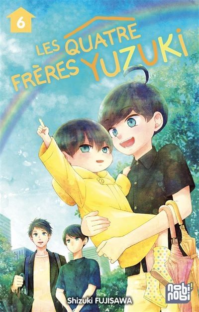 Les Quatre Frères Yuzuki - tome 06