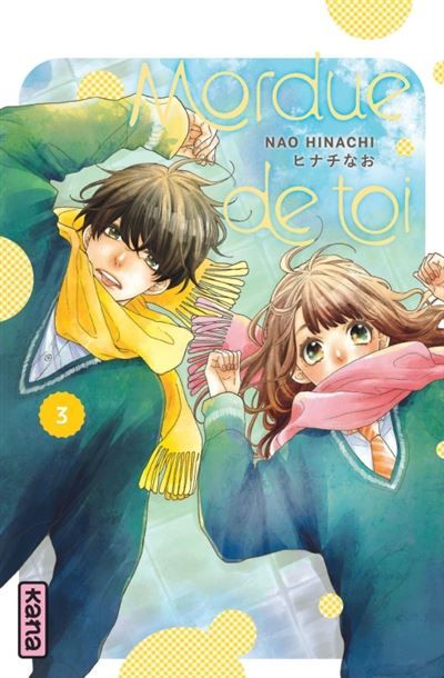 Mordue de toi Tome 3