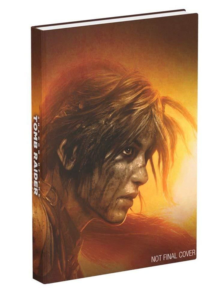 Guide Officiel Shadow of the Tomb Raider Edition Collector