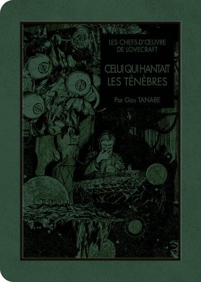 Lovecraft : Celui qui hantait les tenebres