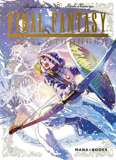 Final Fantasy Lost Stranger - Tome 02