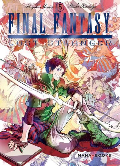 Final Fantasy Lost Stranger - Tome 05
