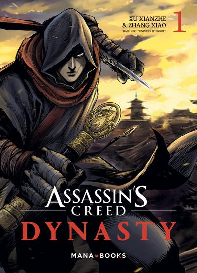 Assassin\'s Creed Dynasty - Tome 1