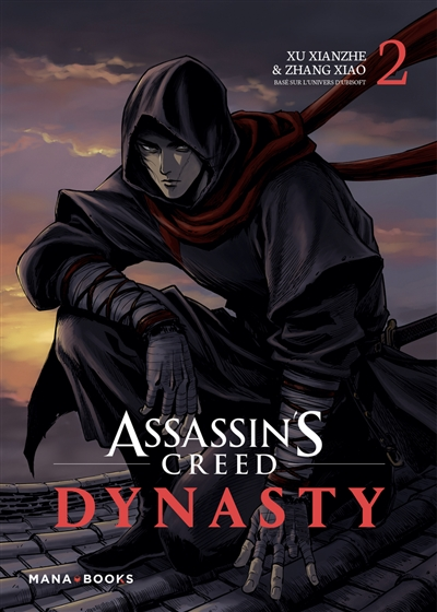 Assassin\'s Creed Dynasty - Tome 2