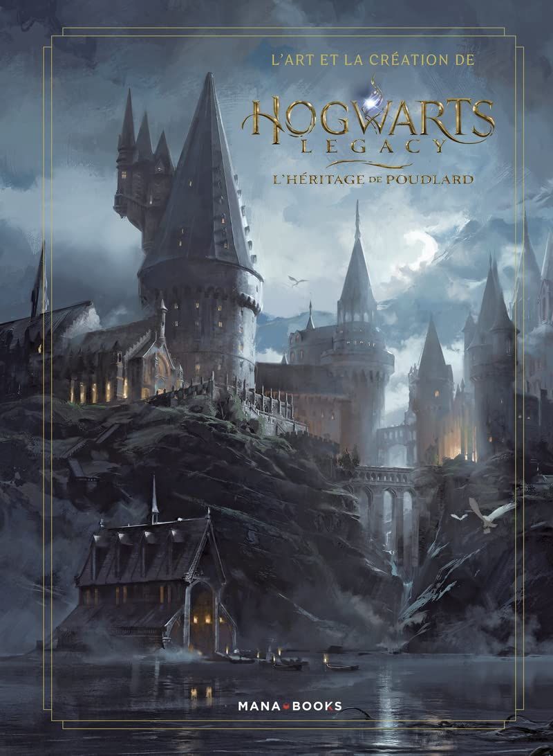 L\'art et la création de Hogwarts Legacy - L\'héritage de Poudlard