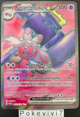 Forgelina ex 240 Ecarlate et Violet Evolution a Paldea