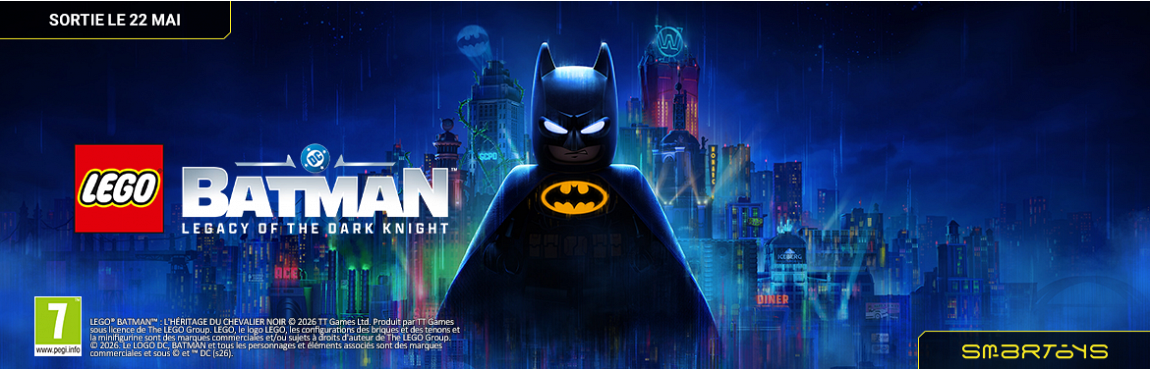 22/05 | LEGO Batman : Legacy of the Dark Knight