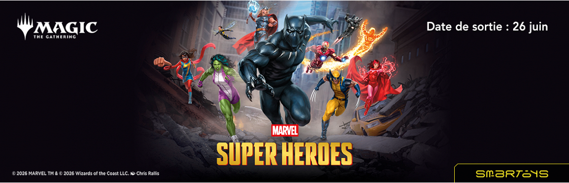 26/06 | MTG : Marvel Super Heroes