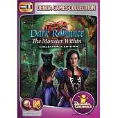 Dark Romance - The Monster Within Collector's Edition