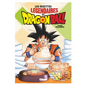 DRAGON BALL - Les recettes légendaires