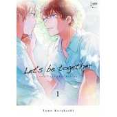 Let's Be Together T. 01 by Kurahashi Tomo Paperback | Indigo Chapters
