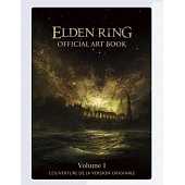 L'ART DE ELDEN RING - VOLUME 1