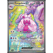 Forgelina ex 262 - Ecarlate & Violet - Evolutions A Paldea - PAL262