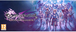 09/07 | Granblue Fantasy Relink : Endless Ragnarok