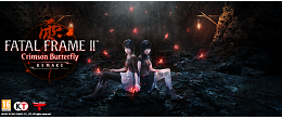 12/03 | Fatal Frame II : Crimson Butterfly