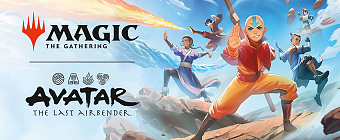 21/11 | Magic The Gathering: Avatar The Last Airbender
